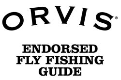 Orvis Endorsed Fly Fishing Guide